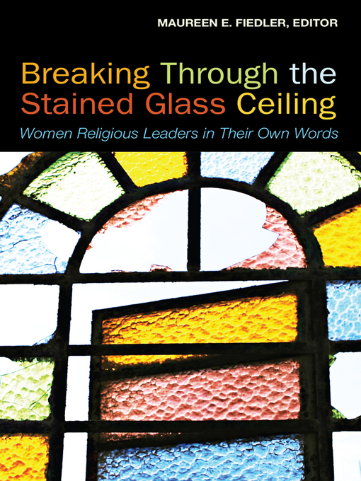 Cover image for Breaking Through the Stained Glass Ceiling